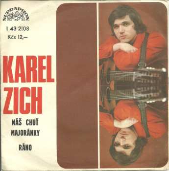 SP Karel Zich: Máš Chuť Majoránky / Ráno