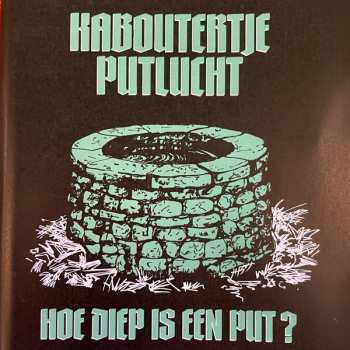 CD Kaboutertje Putlucht: Hoe Diep Is Een Put?