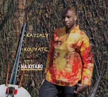Kadialy Kouyate: Na Kitabo