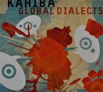 Album KAHIBA: Global Dialects