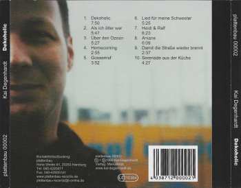 CD Kai Degenhardt: Dekoholic (Von Vorgestern Nach Übermorgen)