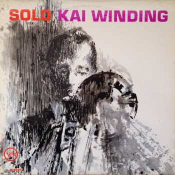 LP Kai Winding: Solo