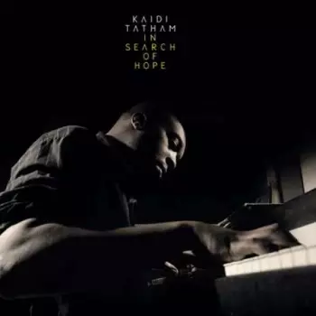 Kaidi Tatham: In Search Of Hope