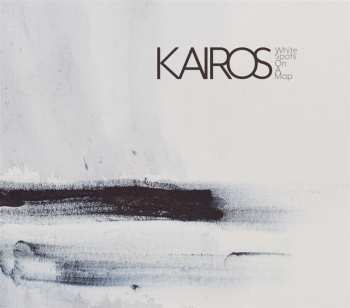 Album Kairos: White Spots On A Map
