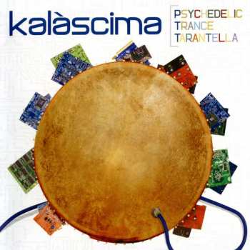 CD Kalàscima: Psychedelic Trance Tarantella