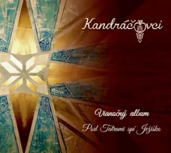 Vianočný Album. Pod Tatrami Spí Ježiš