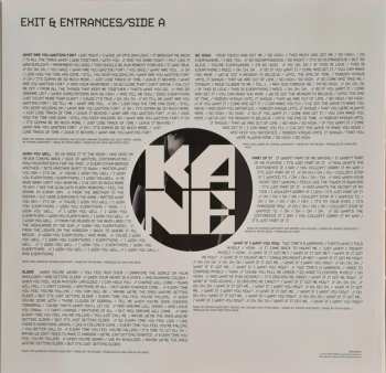 LP Kane: Exit & Entrances