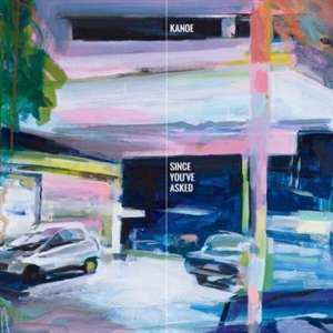 LP Kanoe: Since You've Asked