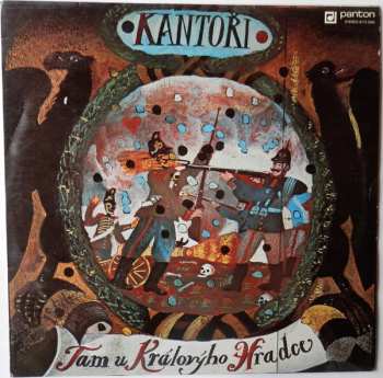 Album Kantoři: Tam U Královýho Hradce