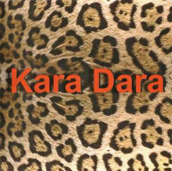 Album Kara Dara: Kara Dara