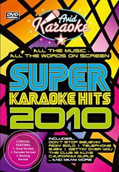 Album Karaoke & Playback: Super Karaoke Hits 2010