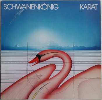 LP Karat: Schwanenkönig