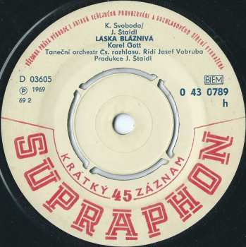 SP Karel Gott: Láska Bláznivá / Píseň Pro Káťu
