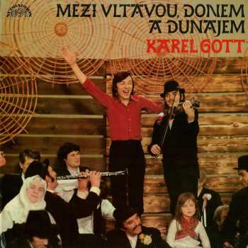 LP Karel Gott: Mezi Vltavou, Donem A Dunajem