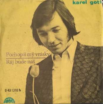 SP Pochopíš Mý Vrásky / Ráj Bude Náš