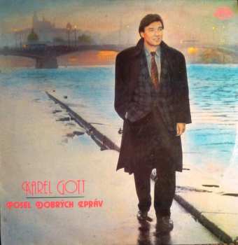 LP Karel Gott: Posel Dobrých Zpráv