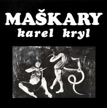 LP Karel Kryl: Maškary