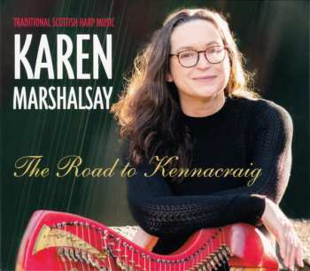 Album Karen Marshalsay: The Road To Kennacraig