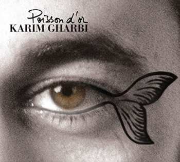 Album Karim Gharbi: Poisson D'or