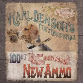 Karl Denson's Tiny Universe: New Ammo