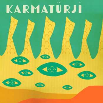 LP Karmatürji: Karmatürji
