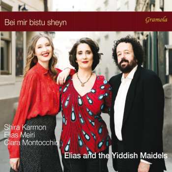 Album Karmon / Montocchio: Bei Mir Bistu Sheyn