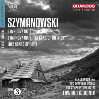 SACD Karol Szymanowski: Symphonies Nos. 1 & 3 etc.
