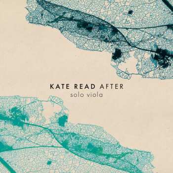 Album Kate Read: After: Solo Viola