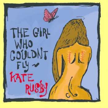 CD Kate Rusby: The Girl Who Couldn't Fly