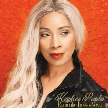 Kaylene Peoples: Romantic Bossa
