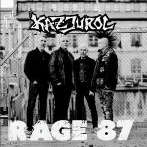 LP Kazjurol: Rage 87 LTD