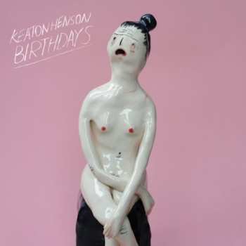 Album Keaton Henson: Birthdays