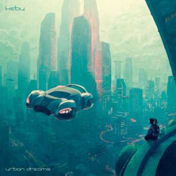 LP Kebu: Urban Skies