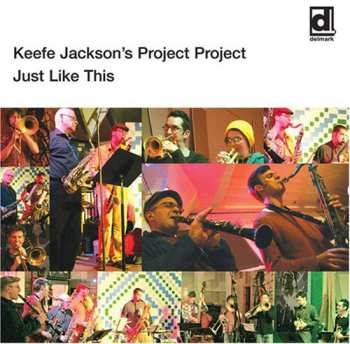 Album Keefe Jackson's Project Project: Just Like This