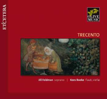 CD Kees Boeke: Trecento