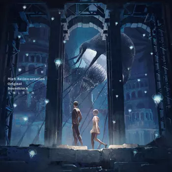 NieR Re[in]carnation Original Soundtrack 太陽と月の奏 = NieR Re[in]carnation Original Soundtrack: The Sun And The Moon