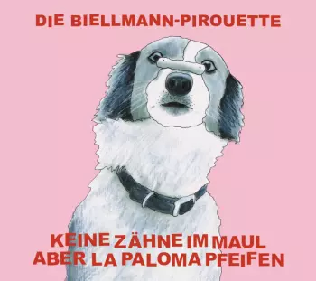 Keine Zähne Im Maul Aber La Paloma Pfeifen: Die Biellmann-Pirouette