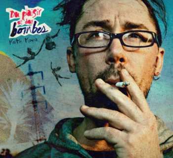 Album Keith Kouna: Du Plaisir Et Des Bombes