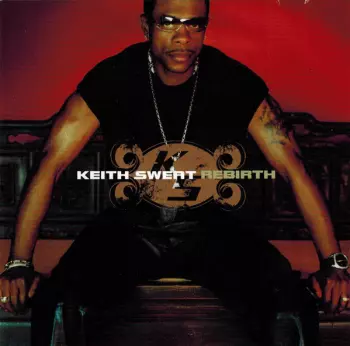 Keith Sweat: Rebirth