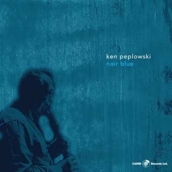 Album Ken Peplowski: Noir Blue