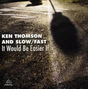 Ken Thomson: It Would Be Easier If