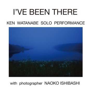 CD Ken Watanabe: I've Been There
