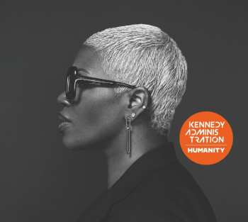 LP Kennedy Administration: Humanity