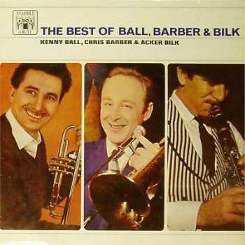 LP Kenny Ball And His Jazzmen: The Best Of Ball, Barber & Bilk