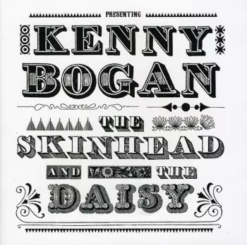 Kenny Bogan: The skinhead and the daisy