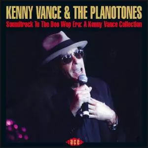 Soundtrack To The Doo Wop Era: A Kenny Vance Collection