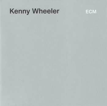 CD Kenny Wheeler: Songs For Quintet