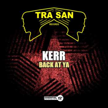 Album Kerr: Back At Ya