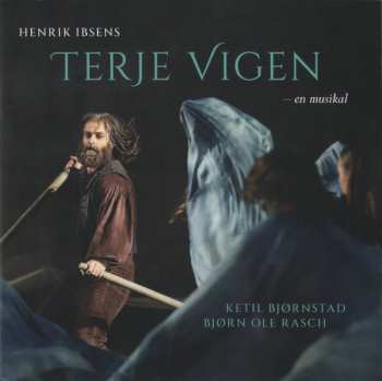 CD Ketil Bjørnstad: Henrik Ibsens Terje Vigen – En Musikal