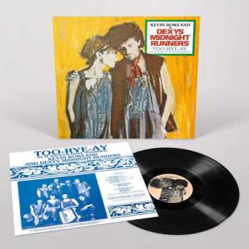 LP Dexys Midnight Runners: Too-Rye-Ay As It Should Have Sounded